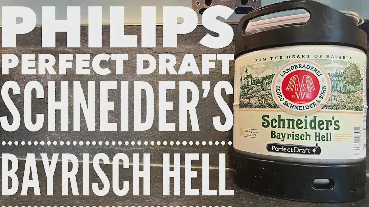 Philips Perfect Draft Schneider's Bayrisch Hell | Landbrauerei Georg Schneider & Sohn