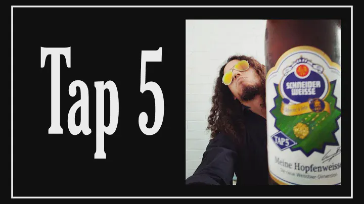 🇩🇪😎CATA de CERVEZA ARTESANAL. TAP 5. Schneider Weisse Braühaus.🍺😎